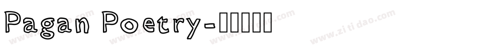 Pagan Poetry字体转换